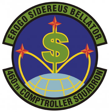 Coat of arms (crest) of the 460th Comptroller Squadron, US Air Force
