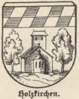 Wappen von Holzkirchen/Arms of Holzkirchen
